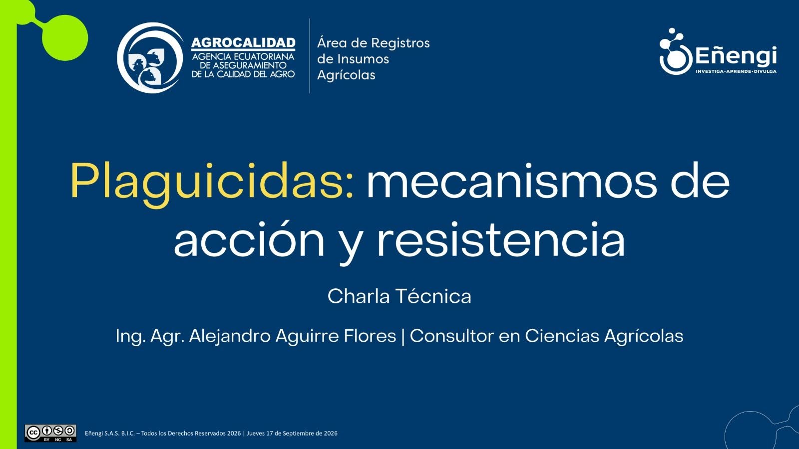 Eñengi capacitó a técnicos de AGROCALIDAD en mecanismos de acción y resistencia de plaguicidas